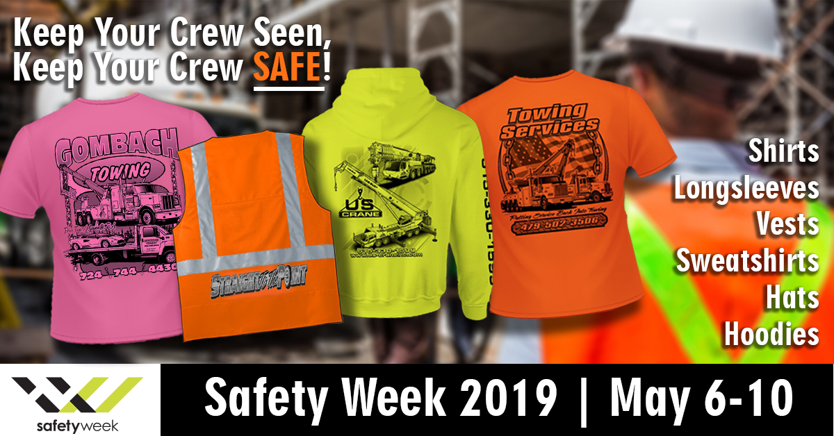 Safety Week 2019 - May 6-10 - Excel Sportswear Blog