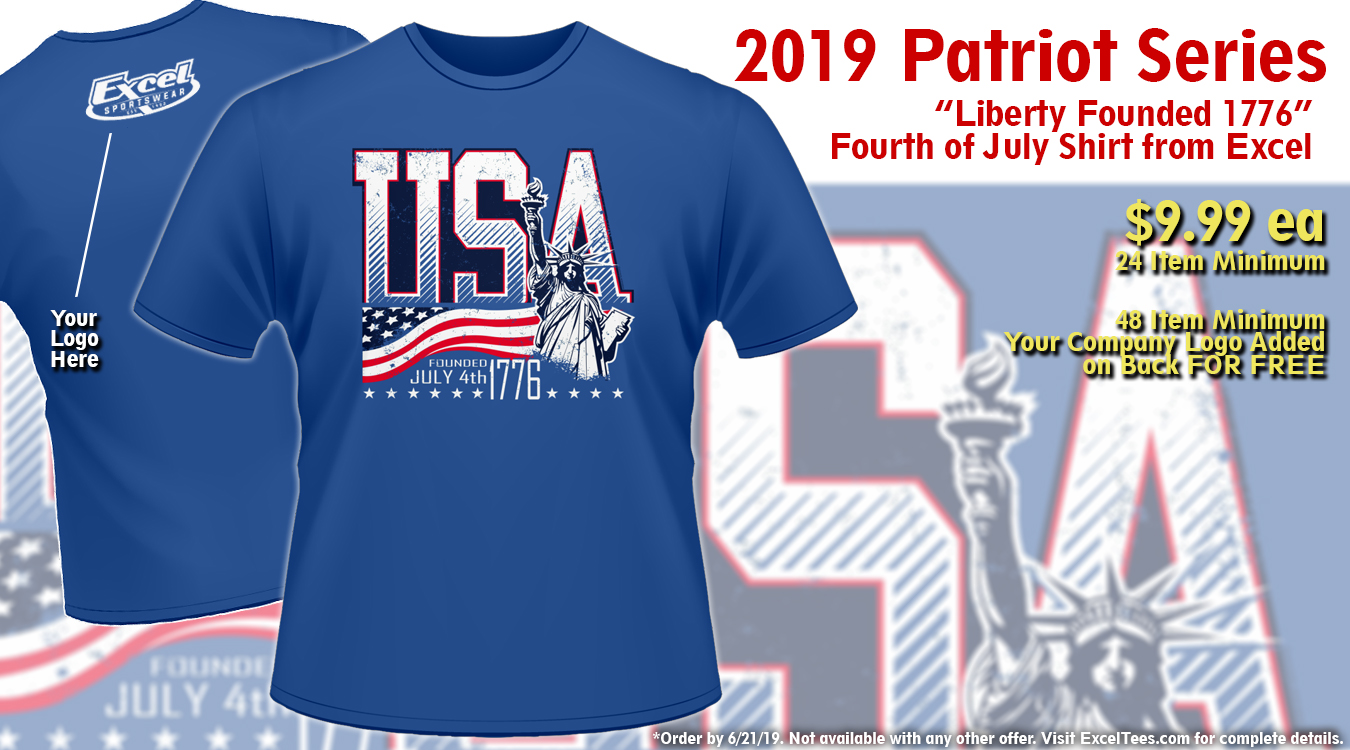 2019 Patriot Series - "Liberty Founded 1776" Fourth of July Independence Day Shirt from Excel