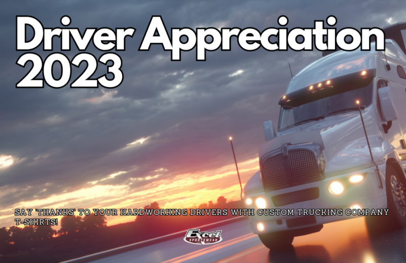 Drivers Appreciation Week Excel Sportswear